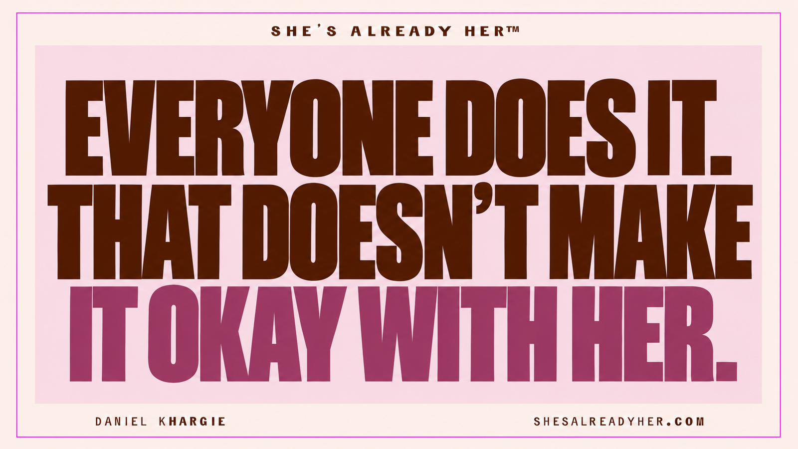 Everyone does it. That doesn’t make it okay with her. — Deflection in Relationships article cover by Daniel Khargie