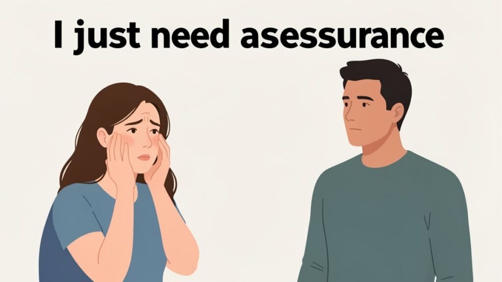 woman vulnerably asking partner for reassurance