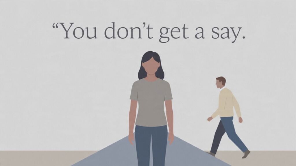 no say in relationship progress one sided decision making control