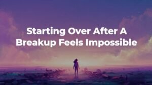 heartbroken woman trying to rebuild life after breakup emotional thumbnail illustration