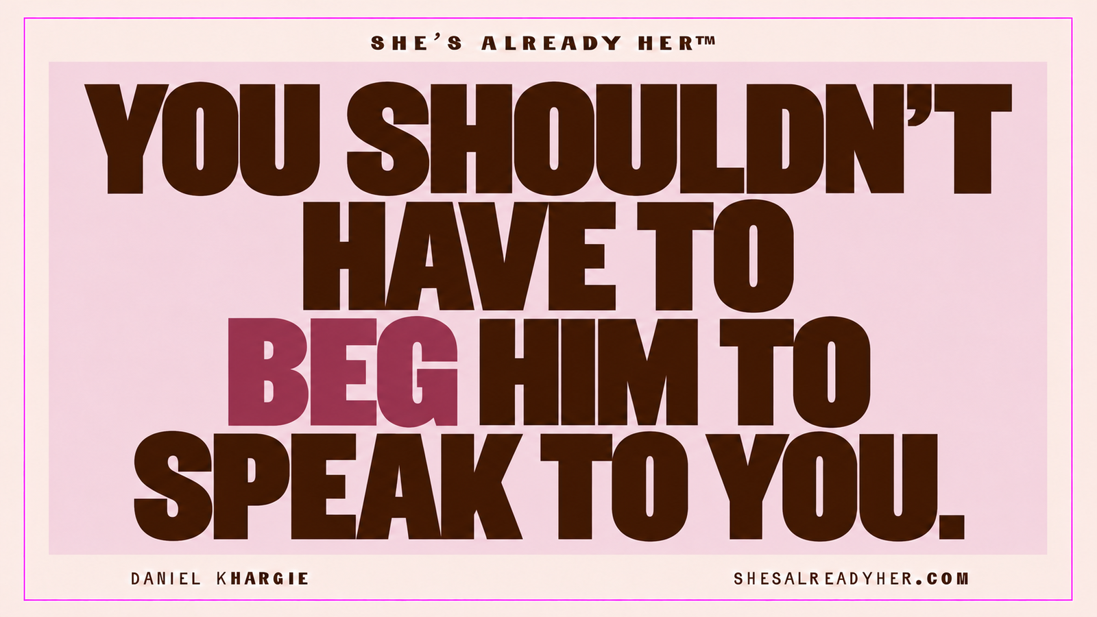 Silent treatment after an argument cover: You shouldn’t have to beg him to speak to you.