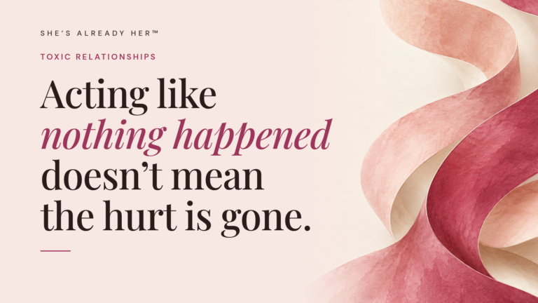 Acting like nothing happened doesn’t mean the hurt is gone.