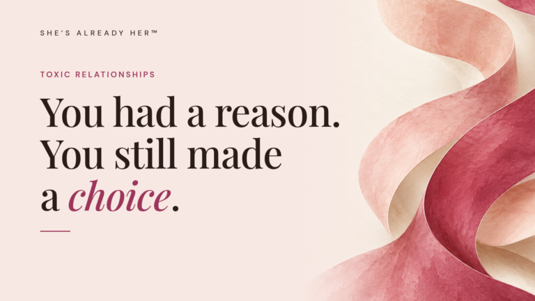 You had a reason. You still made a choice.