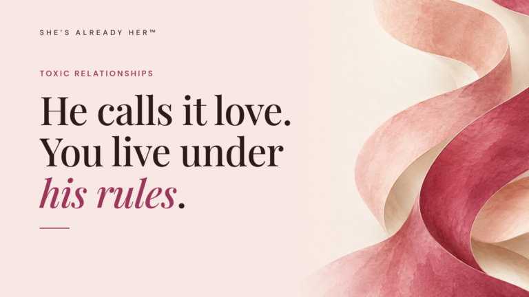 He calls it love. You live under his rules.