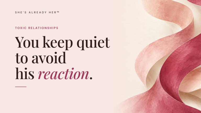 You keep quiet to avoid his reaction.