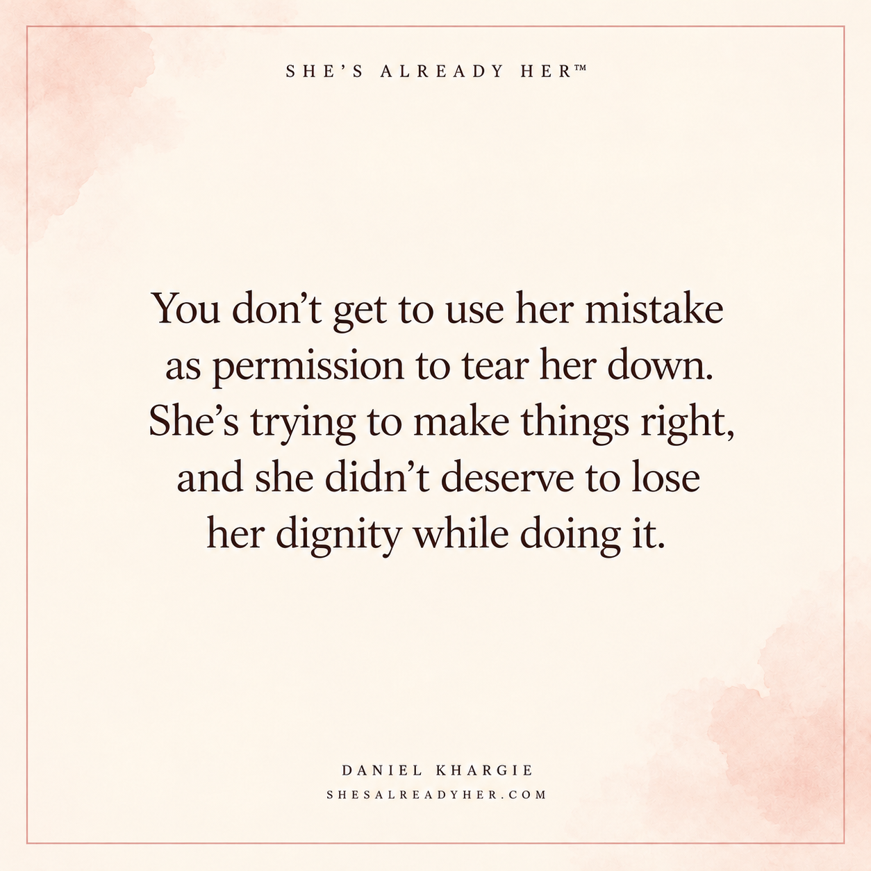 You don’t get to use her mistake as permission to tear her down. She’s trying to make things right, and she didn’t deserve to lose her dignity while doing it.