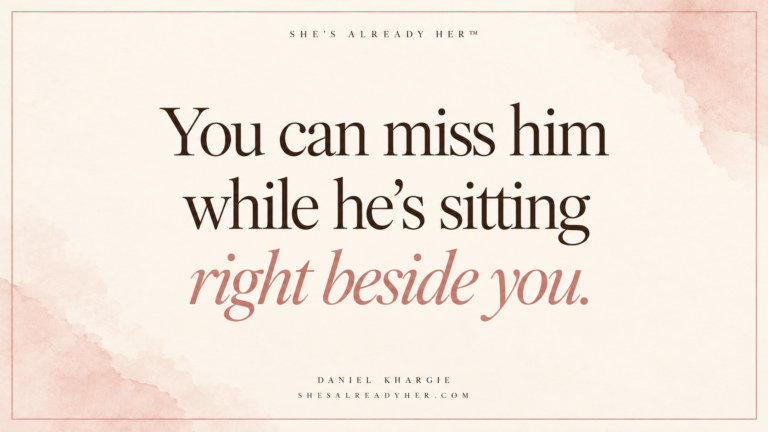 Lack of emotional intimacy: You can miss him while he’s sitting right beside you. Words by Daniel Khargie.