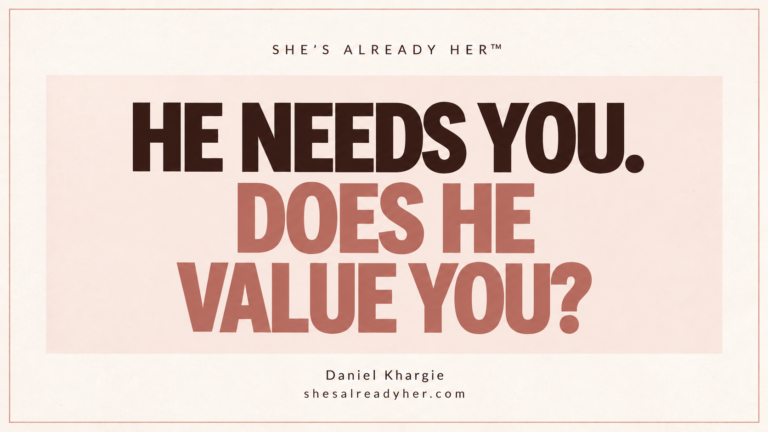 He needs you. Does he value you? Branded article cover by Daniel Khargie.